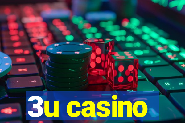 3u casino